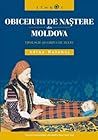 Obiceiuri de naştere din Moldova by Adina Hulubaş Obiceiuri de naştere din Moldova by Adina Hulubaş