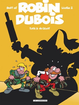 Best of Robin Dubois, Livre 2