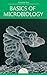 Basics of Microbiology: by ...