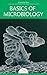 Basics of Microbiology: by Knowledge flow (Medical Sciences Series)