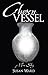 Chosen Vessel