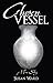 Chosen Vessel
