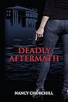 Deadly Aftermath