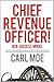 Chief Revenue Officer! / B2B Succcess Model by Carl Moe