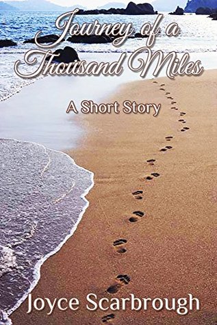 Journey of a Thousand Miles: A Short Story (Kindle Edition)