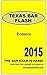 Texas Bar Flash : Evidence: Texas Bar Exam Essay Questions on Evidence