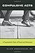 Compulsive Acts: A Psychiatrist's Tales of Ritual and Obsession