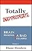 Totally Inappropriate: Brain Pickings from a Bad Example (Probably Inappropriate Book 3)