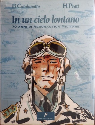 In un cielo lontano. 70 anni di aeronautica militare italiana (Perfect Paperback)