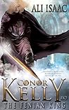 Conor Kelly and The Fenian King (The Tir Na Nog Trilogy Book 2)