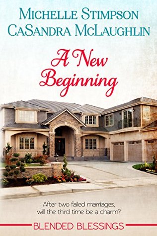 A New Beginning (Blended Blessings, #1)