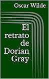 El retrato de Dorian Gray Book cover for El retrato de Dorian Gray