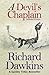A Devil's Chaplain by Richard Dawkins