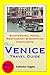Venice Italy Travel Guide - Sightseeing Hotel Restaurant Shopping Highlights