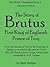 The Story of Brutus, First King of England, Prince of Troy