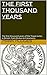 The First Thousand Years: T...