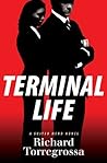Terminal Life: A ...