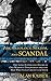 Archaeology, Sexism, and Scandal: The Long-Suppressed Story of One Woman's Discoveries and the Man Who Stole Credit for Them