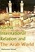 Islamic International Relation and the Arab World