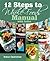 12 Steps to Whole Foods Manual