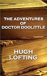 The Adventures of Doctor Doolittle by Hugh Lofting