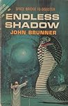 Endless Shadow by John Brunner