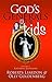 God's Generals for Kids/Kathryn Kuhlman by Roberts Liardon