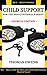 Child Support for the Non-Custodial Parent: Georgia Edition (Series 1, for the Non-Custodial Parent)