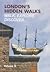 London's Hidden Walks Volume 3 by Stephen Millar
