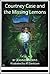 Courtney Case and the Missing Lemons by Jeannie Meekins