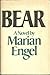 Bear by Marian Engel
