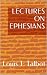 Lectures on Ephesians; or, ...