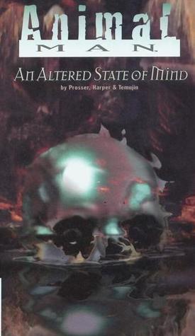 Animal Man, Vol. 8: An Altered State of Mind (Paperback)