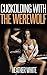 Cuckolding With the Werewolf