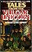 Tales from the Vulgar Unicorn (Thieves World II)