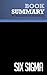 Summary: Six Sigma: Review and Analysis of Harry and Schroeder's Book