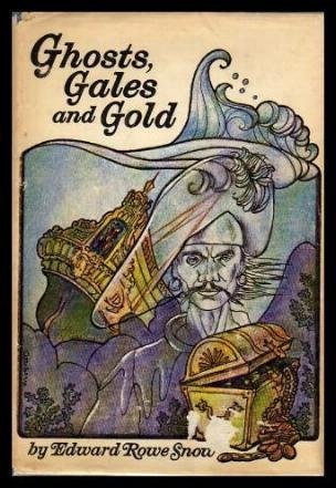 Ghosts, Gales and Gold. (Hardcover)