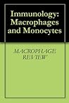 Immunology: Macrophages and Monocytes