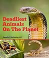 Deadliest Animals...