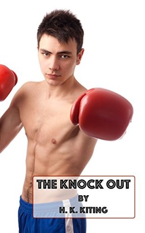 The Knock Out (Kindle Edition)