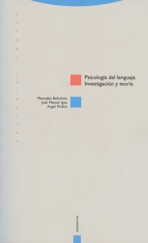 Psicología del lenguaje: Investigación y teoría (Paperback)