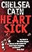 Heartsick by Chelsea Cain