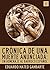 Crónica de una muerte anunciada by Eduardo Mateo Gambarte