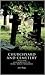 Churchyard and cemetery by Julie Rugg
