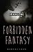 A Forbidden Fantasy