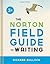 The Norton Field Guide to Writing