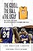 The Good, The Bad, and The Ugly Los Angeles Lakers: Heart-Pounding, Jaw-Dropping, and Gut-Wrenching Moments from Los Angeles Lakers History (The Good, the Bad, & the Ugly)