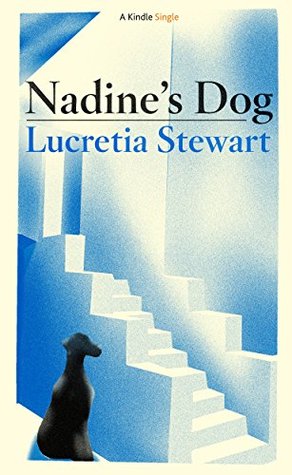 Nadine's Dog (Kindle Single)