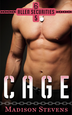 Cage (Allen Securities, #5)