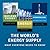The World's Energy Supply: What Everyone Needs to Know